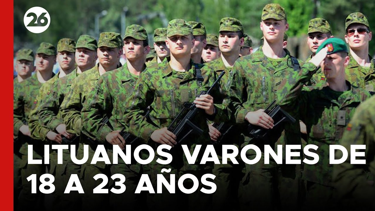EUROPA | Lituania reinstaura el servicio militar obligatorio