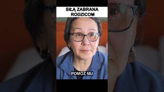 Siłą zabrana rodzicom