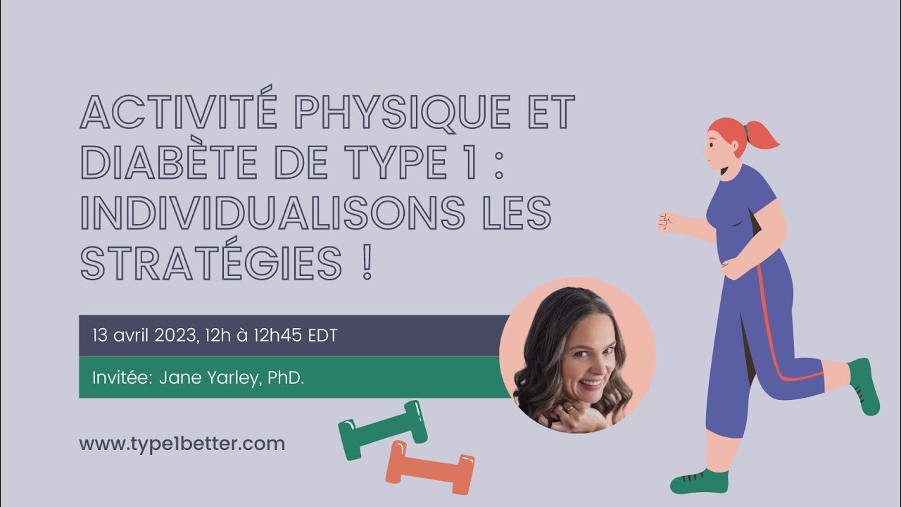 Activité physique et diabète de type 1 : individualisons les stratégies !