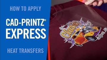 How To Apply CAD-Printz® Express Print Heat Transfers