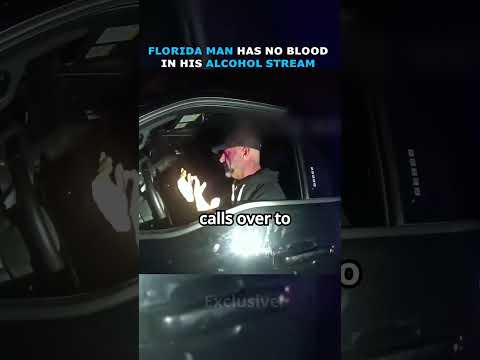 FLORIDA MAN HAS NO BLOODIN HIS ALCOHOL STREAM #police