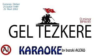 Gel Tezkere Re Minor 93 Bpm