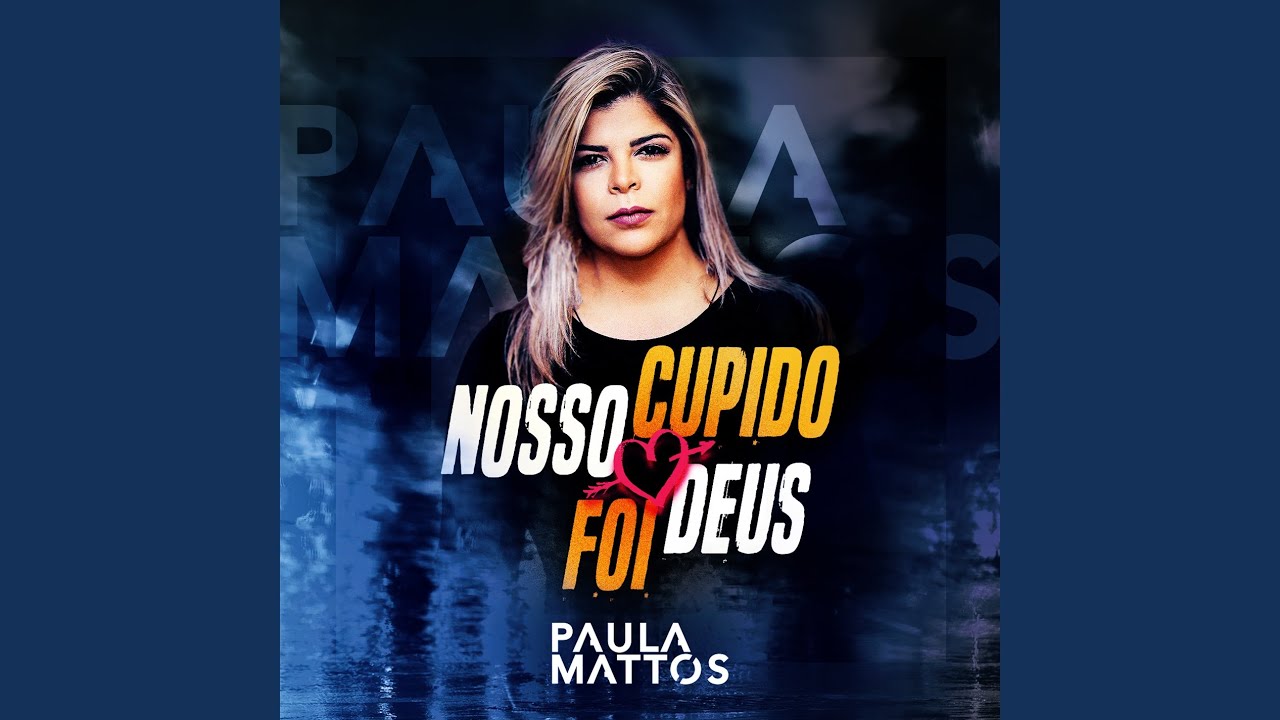Nosso cupido foi Deus