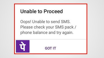 Phonepe Unable To Proceed Unable to send sms Please Check Your Sms Pack Phone balance And Try Again