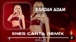 Gülşen - Kardan Adam (Enes Çanta Remix) Uzun Boyundan mı Serin Suyundan mı Resimi