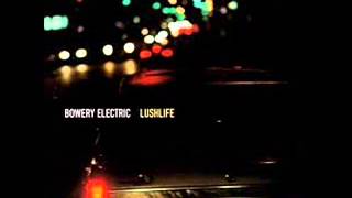 Bowery Electric - Deep Blue