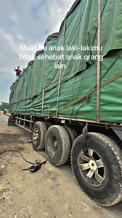 status wa #fyp  #truck #bantusubscribe #story #katakatabijak  #fyp #trending #truck