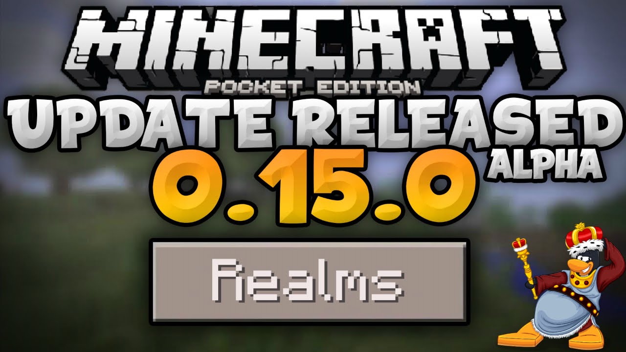 MCPE 0.15.0 realms series Update