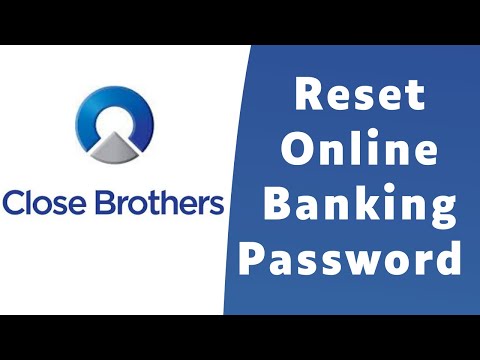 Close Brothers Savings : How to Reset Online Login Password | Login closesavings.co.uk