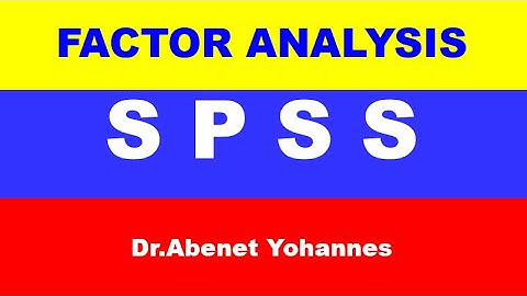 Factor Analysis Using SPSS