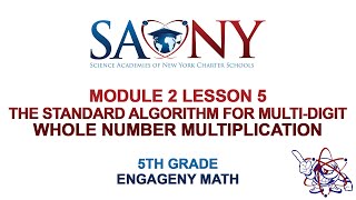 5th Grade EngageNY Math - Module 2 Lesson 5 The Std Algorithm for MultiDigitWhole Num Multiplication