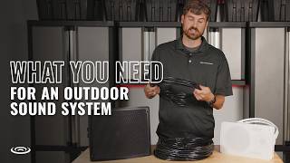What Do I Need for an Outdoor Sound System?