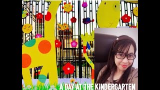 A DAY AT KINDERGARTEN  #A GLIMPSE OF MY WORK.