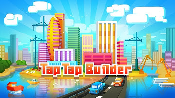 Tap Tap Builder - Android/iOS Gameplay