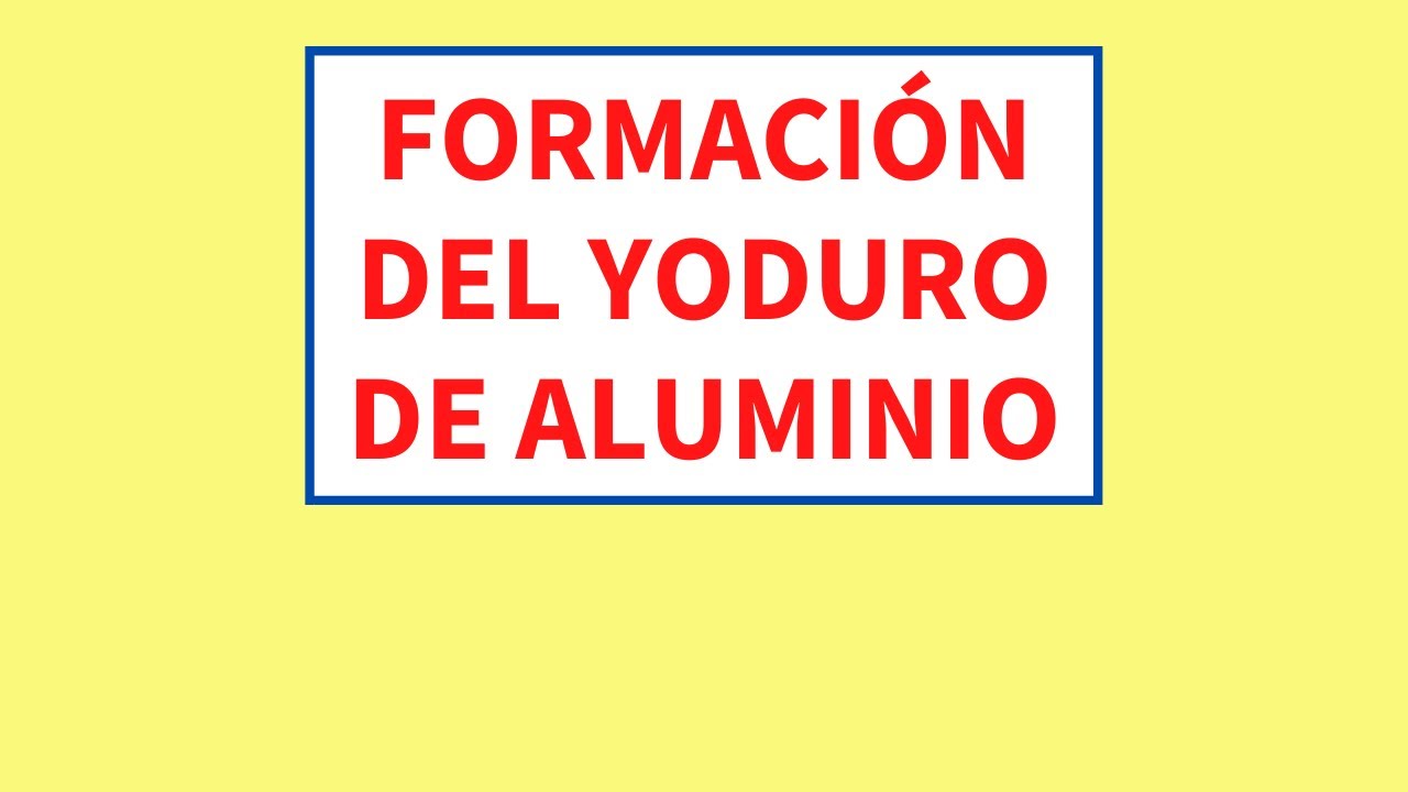 Yoduro de aluminio. Formación - YouTube