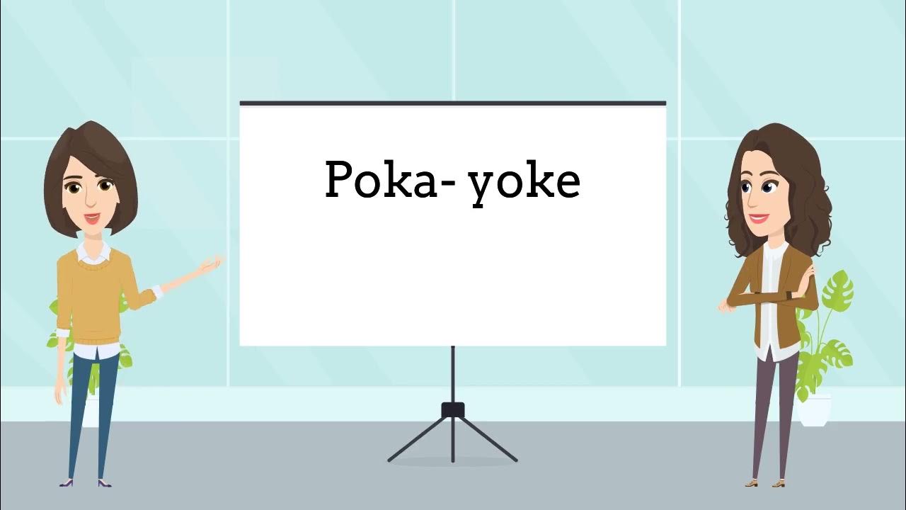 What is Pokayoke method? YouTube
