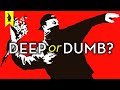 Is BANKSY Deep or Dumb? – Wisecrack Edition