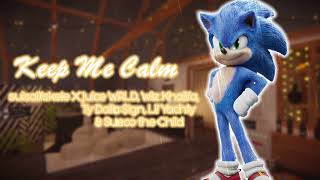 Keep Me Calm (This is Love/calm down X Keep Up X Speed Me Up Mashup)