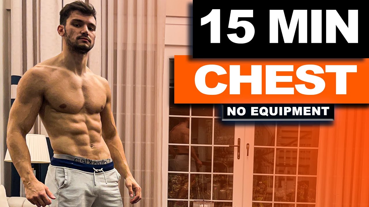 15 Min Intense Chest Workout // Chest Muscles at Home Without Equipment ...