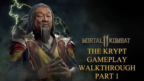 Mortal Kombat 11 - THE KRYPT - Gameplay Walkthrough Part 1 SHANG TSUNG
