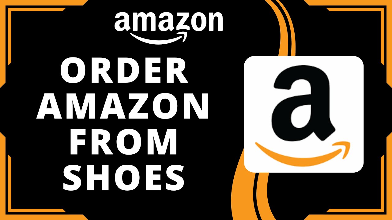 How To Order Shoes From Amazon (Best Method)