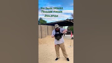 Sig Sauer SP2022 9x19mm, Trigger Finger Isolation Drill