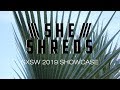 She shreds x nylon official sxsw showcase recap