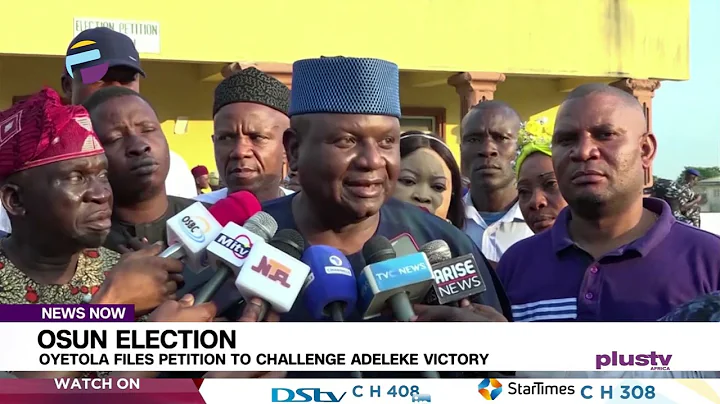 Osun Election: Oyetola Files Petition To Challenge Adeleke Victory | NEWS