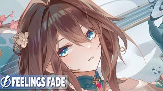 Nightcore  Feelings Fade s