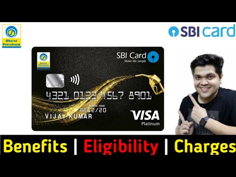 SBI BPCL Credit Card Full Details | Benefit | Eligibility | Fees | How To Apply | 2021 Edition