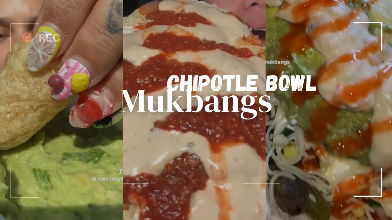 Chipotle Bowl TikTok Mukbang Compilation #3