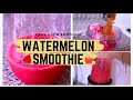 Making a watermelon smoothie
