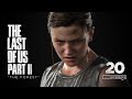 The Last of Us Part II – Ep. 20 &quot;The Forest&quot; (4k) ~ No Commentary