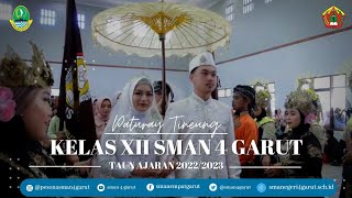 Paturay Tineung Kelas XII | SMA Negeri 4 Garut | Taun Ajaran 2022/2023