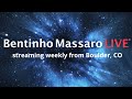 Master Your Vibration - Ease Your Way into Bliss - Bentinho Massaro LIVE (5.3.15)