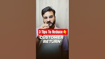 3 Trick to Reduce Customer Returns on Flipkart Meesho Amazon #onlinesellers #ecommercetips #returns