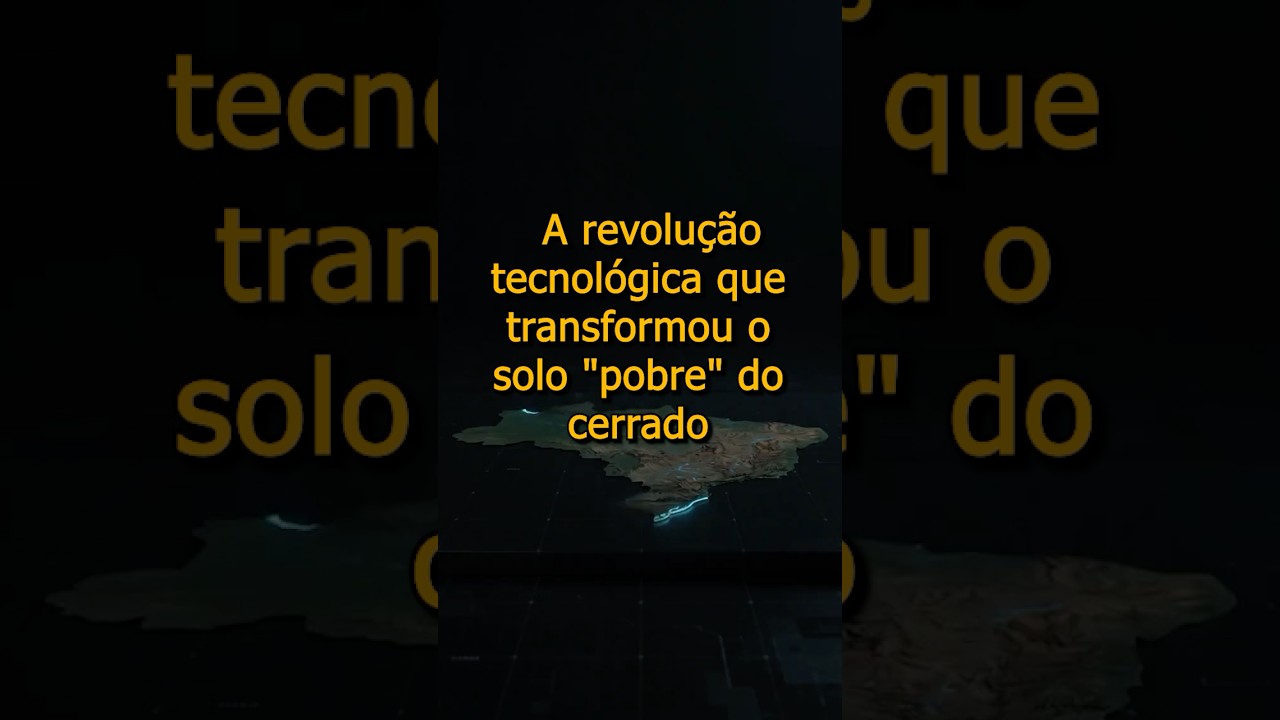 A revolução tecnológica que transformou o solo “pobre” do cerrado.#historia #cerrado #brasil