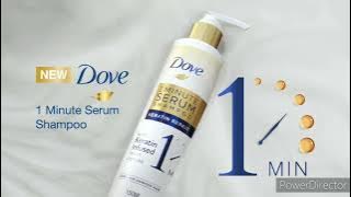 New Dove 1 Minute Serum Shampoo TVC 15s 2020-2021 (Music Version)