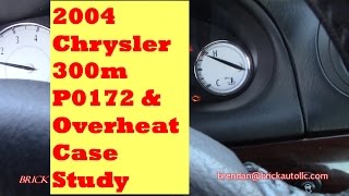 2004 Chrysler 300m 3.5 V6 PO172 &amp; overheats while driving but not at idle case study