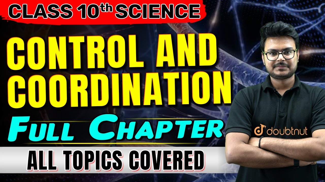 Class 10 Science Control and Coordination - One Shot 🔥 - YouTube