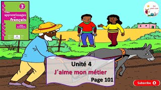 Dialogue  unité 4? J´aime mon métier ? mes apprentissages 3 année ? page 101