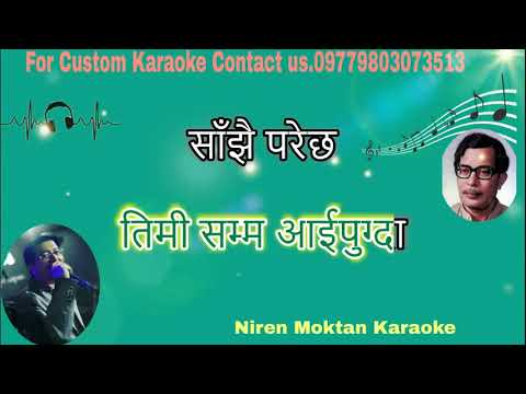     Malai Chhodi Mero Chhaya Karaoke with Scrolling Lyrics