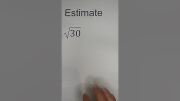 Estimate Square Roots