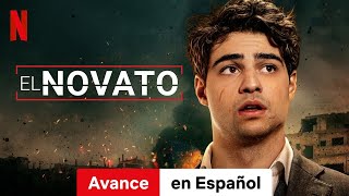 El novato (Temporada 1 Avance) | Tráiler en Español | Netflix