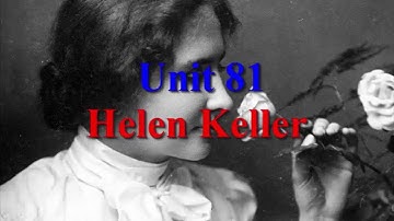 Unit 81 Helen Keller | Learn English via Listening Level 4
