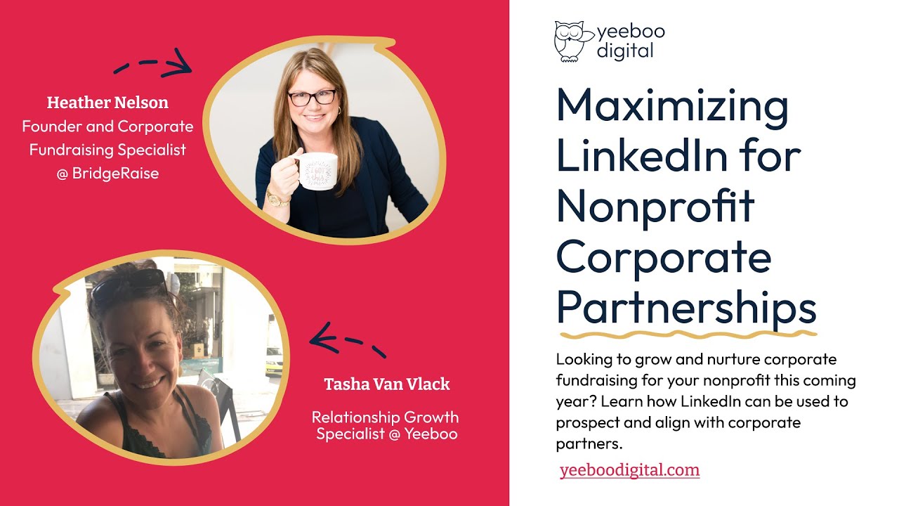 Maximizing LinkedIn for Nonprofit Corporate Partnerships