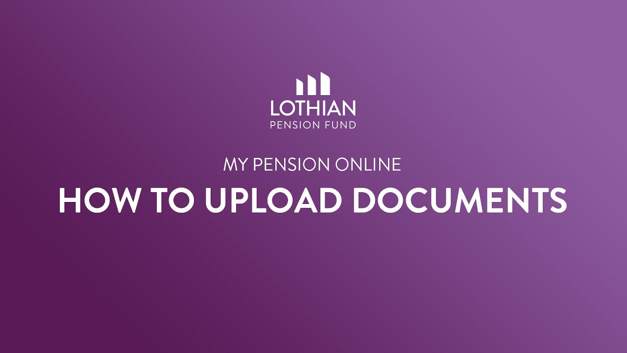 My Pension Online - How to upload a document - YouTube