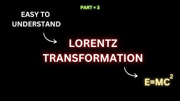 Relativity full story part 3 |Hindi|Special Theory of Relativity| Episode 3 #relativity #lorentz