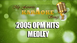 2005 OPM HITS MEDLEY