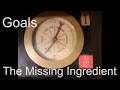 The Missing Ingredient For Setting Goals
